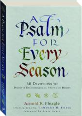A PSALM FOR EVERY SEASON: 30 Devotions to Discover Encouragement, Hope and Beauty cover