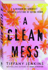 A CLEAN MESS cover