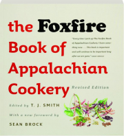 THE FOXFIRE BOOK OF APPALACHIAN COOKERY, REVISED EDITION cover