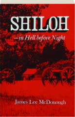 SHILOH: In Hell Before Night cover