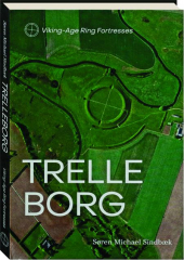 TRELLEBORG: Viking-Age Ring Fortresses cover