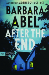 AFTER THE END