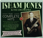 ISHAM JONES & HIS ORCHESTRA: The Complete Hits