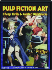 PULP FICTION ART: Cheap Thrills & Painted Nightmares cover