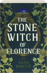 THE STONE WITCH OF FLORENCE cover