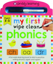 MY FIRST WIPE CLEAN PHONICS: A Fun Early-Learning Book for Kids to Practice Writing Phonics Again and Again! cover