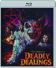 DEADLY DEALINGS