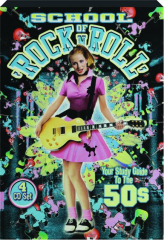 SCHOOL OF ROCK & ROLL: The 50s