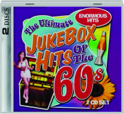 THE ULTIMATE JUKEBOX HITS OF THE 60S