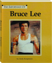THE IMPORTANCE OF BRUCE LEE cover