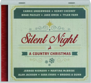 SILENT NIGHT: A Country Christmas cover
