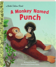 A MONKEY NAMED PUNCH: A Little Golden Book cover