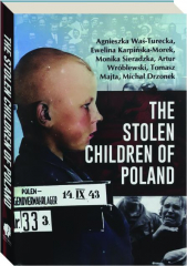 THE STOLEN CHILDREN OF POLAND cover