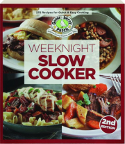 WEEKNIGHT SLOW-COOKER, 2ND EDITION: 275 Recipes for Quick & Easy Cooking cover