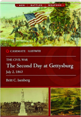 THE SECOND DAY AT GETTYSBURG, JULY 2, 1863 cover