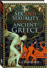 SEX AND SEXUALITY IN ANCIENT GREECE cover