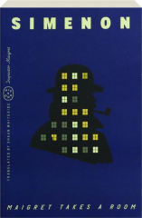 MAIGRET TAKES A ROOM