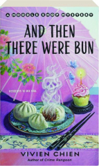 AND THEN THERE WERE BUN cover