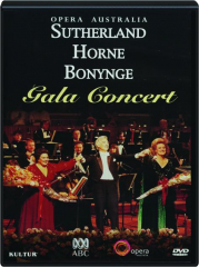 SUTHERLAND, HORNE, BONYNGE: Gala Concert cover