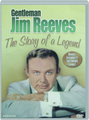 GENTLEMAN JIM REEVES: The Story of a Legend cover