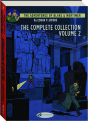 BLAKE & MORTIMER: The Complete Collection, Volume 2 cover