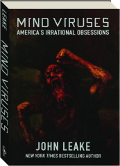 MIND VIRUSES: America's Irrational Obsessions cover