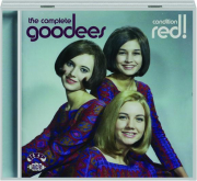 THE COMPLETE GOODEES: Condition Red!