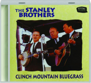 THE STANLEY BROTHERS: Clinch Mountain Bluegrass cover