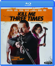 KILL ME THREE TIMES cover