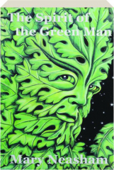 THE SPIRIT OF THE GREEN MAN