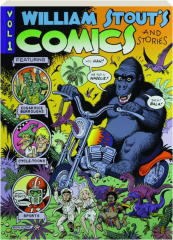 WILLIAM STOUT'S COMICS AND STORIES VOL 1