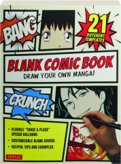BLANK COMIC BOOK: Draw Your Own Manga! cover