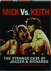 MICK VS. KEITH: The Strange Case of Jagger & Richards cover