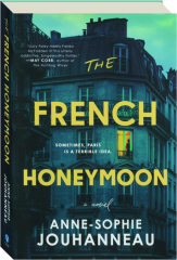 THE FRENCH HONEYMOON cover