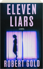 ELEVEN LIARS cover