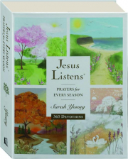 JESUS LISTENS: Prayers for Every Season