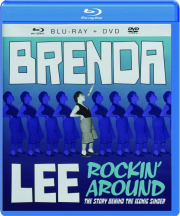 BRENDA LEE: Rockin' Around--The Story Behind the Iconic Singer