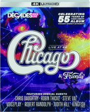 CHICAGO & FRIENDS: Live at 55