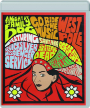 A NIGHT AT THE FAMILY DOG / GO RIDE THE MUSIC / WESTPOLE