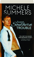 SWEET SOUTHERN TROUBLE cover
