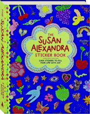 THE SUSAN ALEXANDRA STICKER BOOK: 2,000 Stickers to Fill Your Life with Joy cover