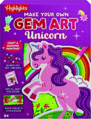 MAKE YOUR OWN GEM ART UNICORN cover