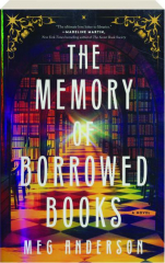 THE MEMORY OF BORROWED BOOKS
