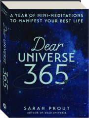 DEAR UNIVERSE 365: A Year of Mini-Meditations to Manifest Your Best Life