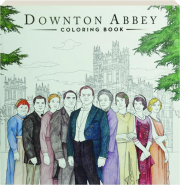 DOWNTON ABBEY COLORING BOOK cover