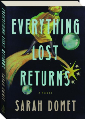 EVERYTHING LOST RETURNS cover