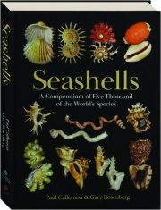 SEASHELLS: A Compendium of Five Thousand of the World's Species