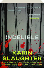 INDELIBLE