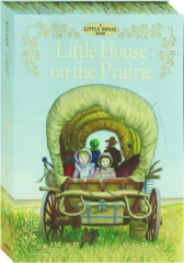 LITTLE HOUSE ON THE PRAIRIE