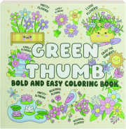 GREEN THUMB BOLD AND EASY COLORING BOOK cover